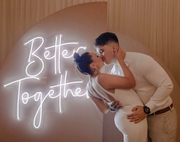Better Together Neon Sign - wedding hire in adelaide with status glow